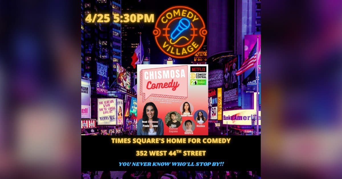 Paula J. Leon Launches Chismosa Comedy, a Unique Stand-Up Show at Comedy Village in Times Square