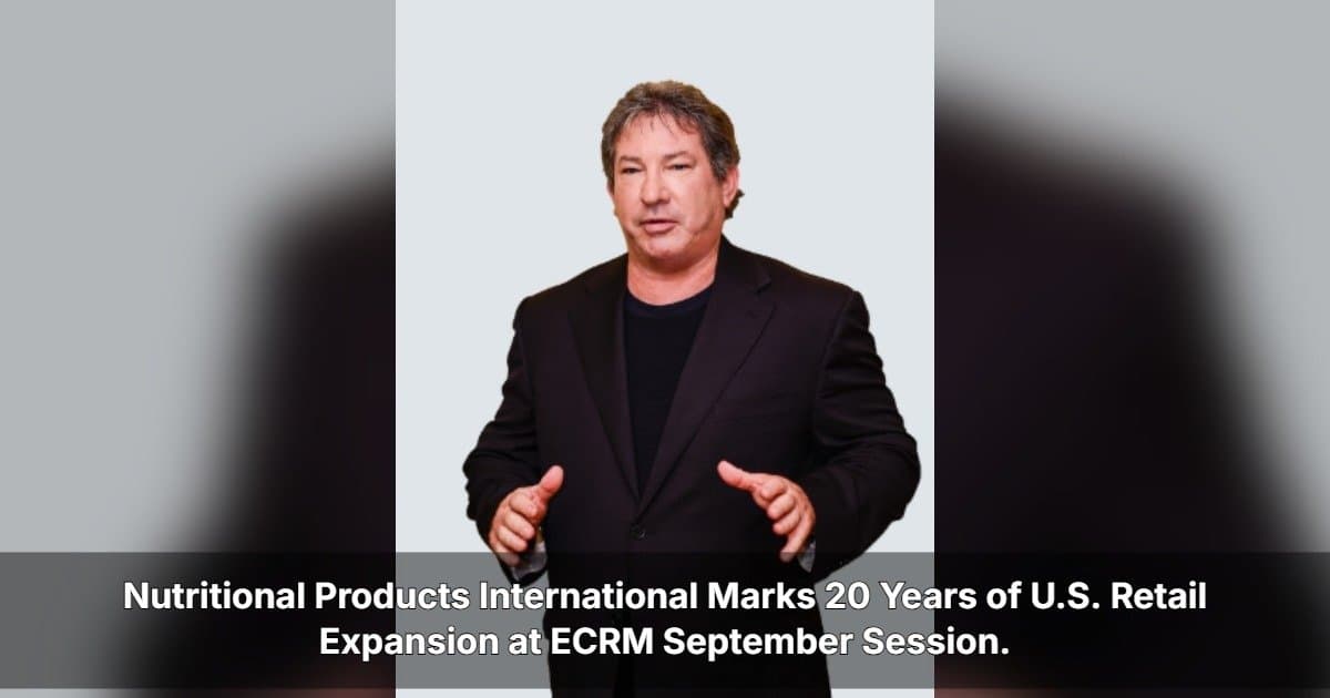 Nutritional Products International Marks 20 Years of U.S. Retail Expansion at ECRM Session