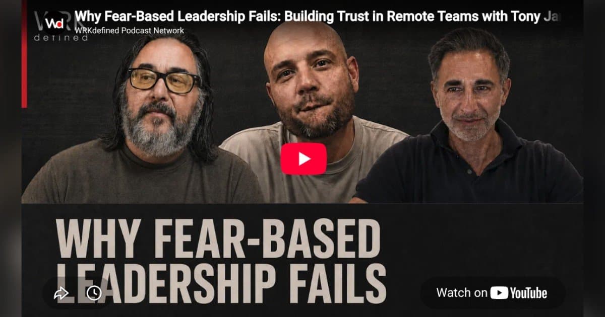 Fear-Based Leadership Is Quietly Sinking Companies, Says Oyster Founder