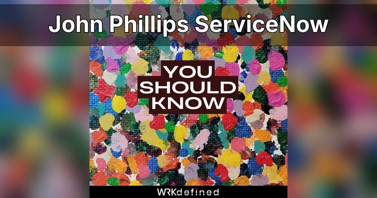 ServiceNow's John Phillips: Stop Measuring AI Adoption, Measure Work Outcomes