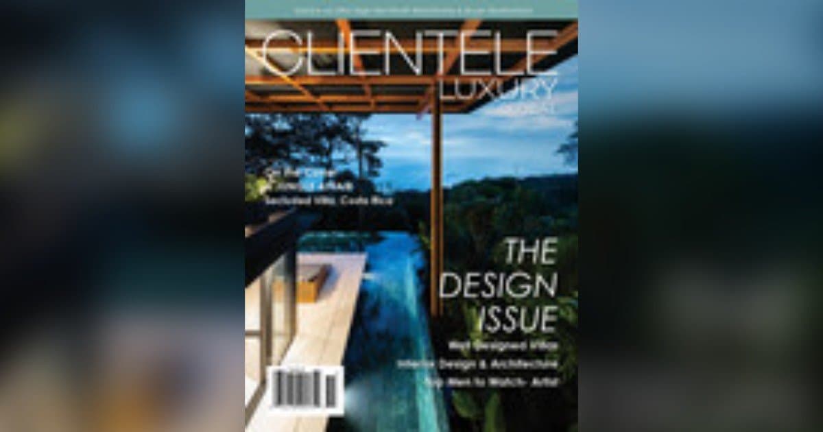 Clientele Luxury Magazine Q1 2026 Insights Reveal Shifting Strategies in High-Net-Worth Real Estate Markets