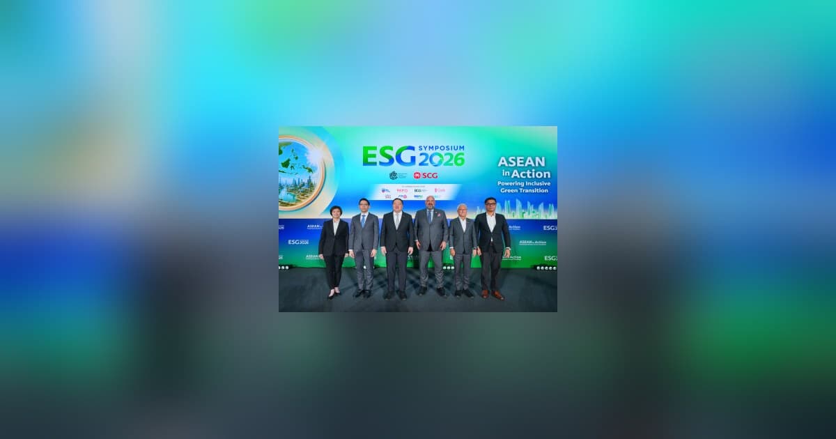 ESG Symposium 2026 Unites ASEAN Efforts, Moving from Proposals to Real Action: Building on Three Key Agendas Toward 4P Collaboration That Links Policy, Business and Communities to Drive a Tangible and Scalable Transition